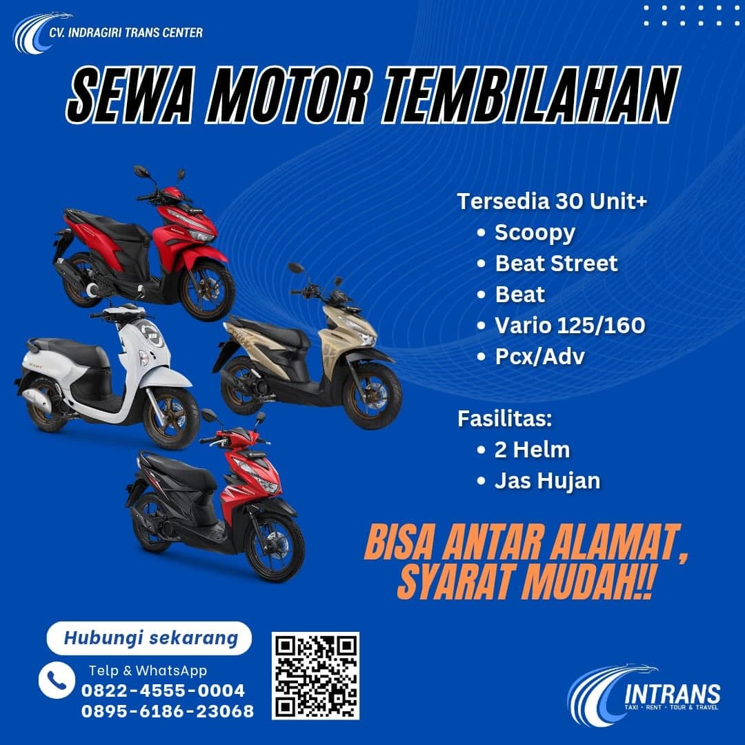Poster sewa motor CV. Indragiri Trans Center berisi daftar motor, fasilitas, dan kontak